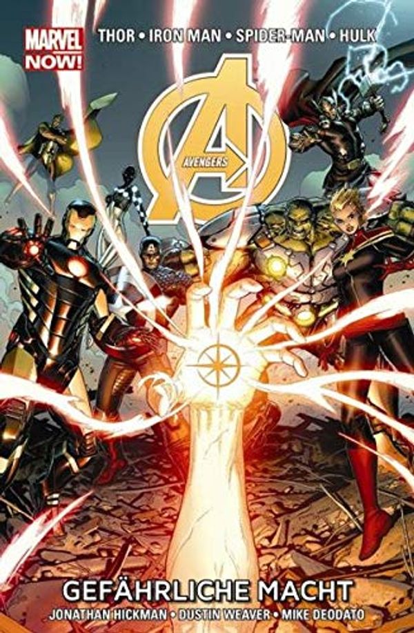 Cover Art for 9783957980175, Avengers - Marvel Now! Bd 2: Gefährliche Macht by Jonathan Hickman, Mike Deodato
