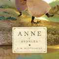 Cover Art for 9781770498617, Anne of Avonlea by L. M. Montgomery