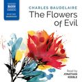 Cover Art for 9781781981214, The Flowers of Evil by Charles Baudelaire