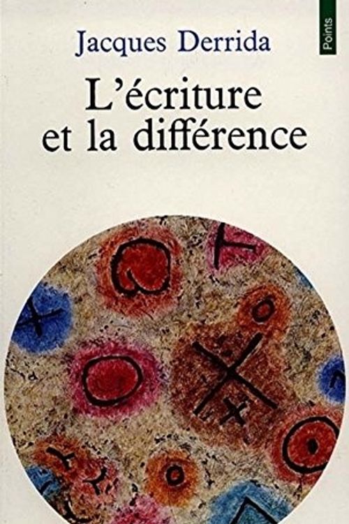 Cover Art for 9782020051828, Lecriture Et La Difference by Jacques Derrida