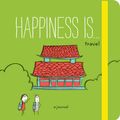 Cover Art for 9781452148410, Happiness Is . . . Travel: A Journal (Happiness Is Journal) by Lisa Swerling
