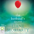 Cover Art for B00NVXK68E, The Husband's Secret by Liane Moriarty