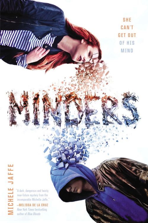 Cover Art for 9781595146588, Minders by Michele Jaffe