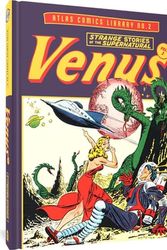 Cover Art for 9781683969198, The Atlas Comics Library No. 2: Venus Vol. 2 by Bill Everett
