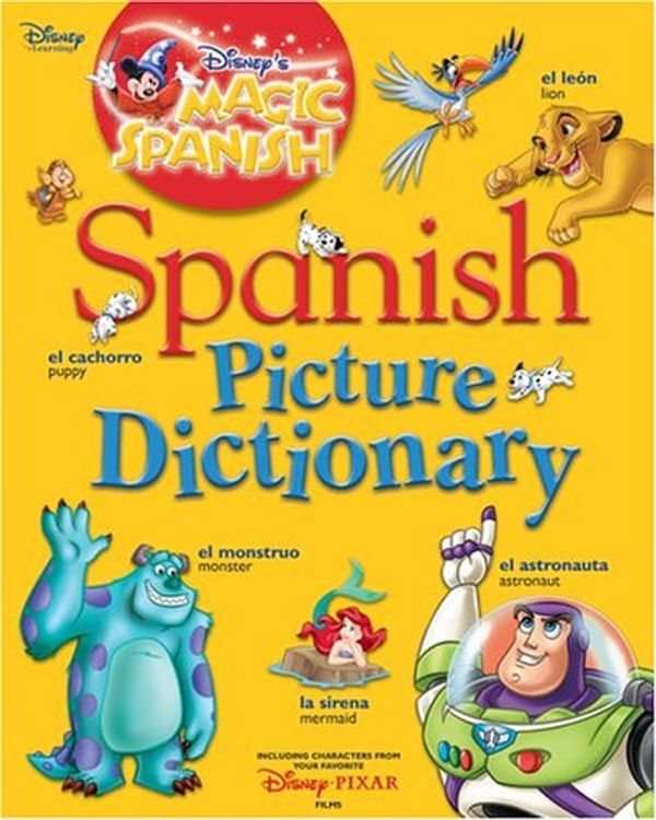 Cover Art for 9780786836123, Spanish Picture Dictionary by Disney Book Group Staff; Disney Press Staff
