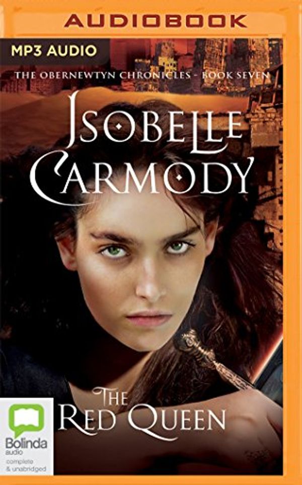 Cover Art for 9781489403780, The Red Queen (Obernewtyn Chronicles) by Isobelle Carmody