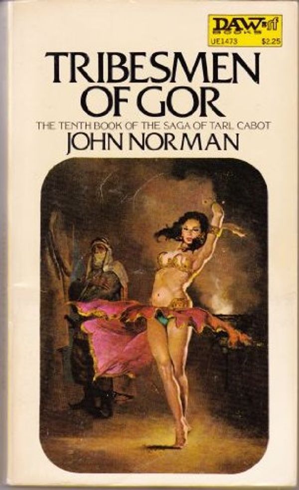 Cover Art for 9780879978938, Tribesmen of Gor by John Norman