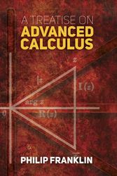 Cover Art for 9780486807072, Treatise on Advanced CalculusDover Books on Mathematics by Philip Franklin