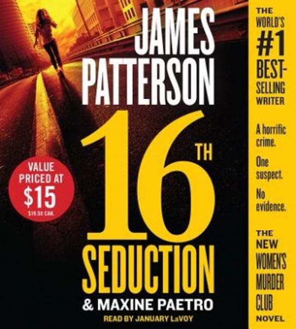 Cover Art for 9781478993643, 16th Seduction by James Patterson, Maxine Paetro