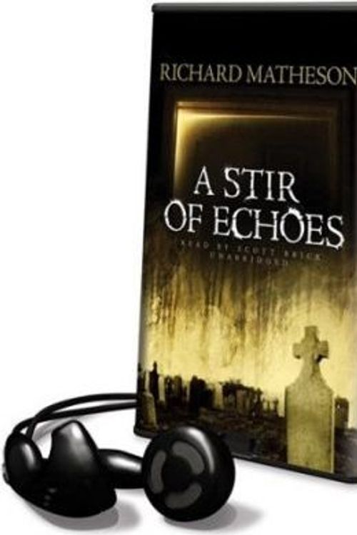 Cover Art for 9781433267529, A Stir of Echoes by Matheson, Richard, Brick, Scott