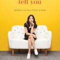 Cover Art for 9780399594939, So Much I Want to Tell You by Anna Akana