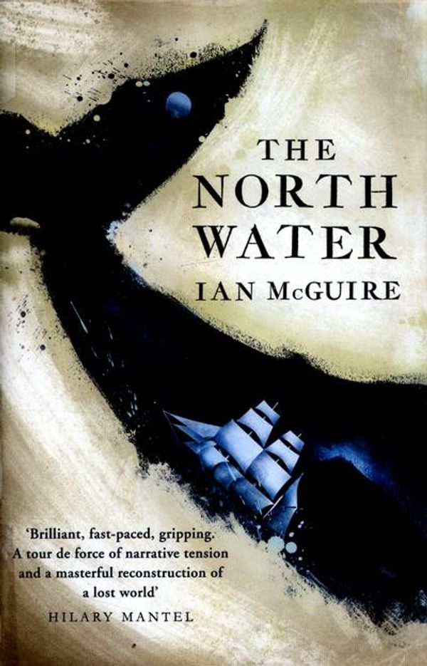 Cover Art for 9781471151248, The North Water by Ian McGuire