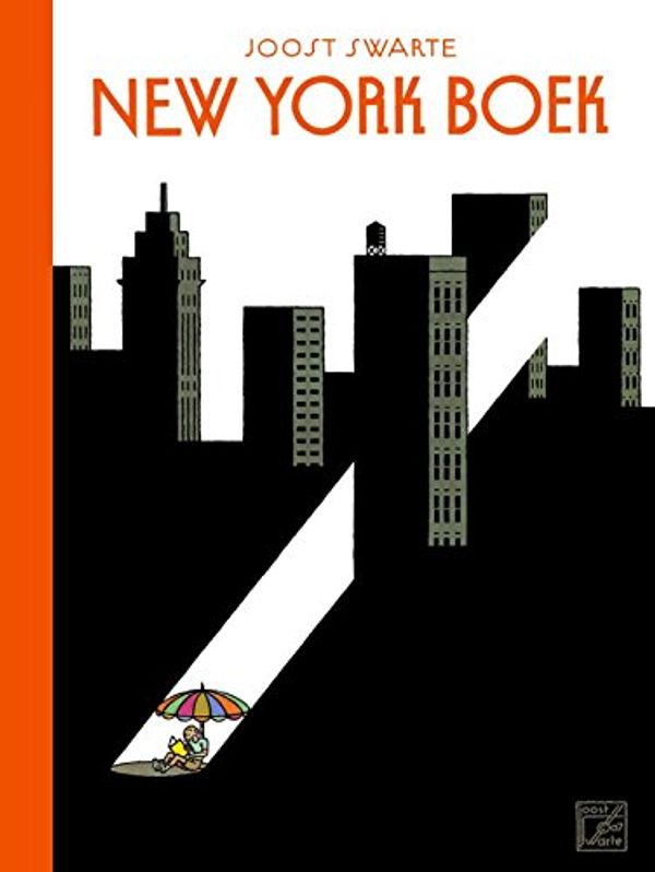 Cover Art for 9789492117595, Joost Swarte - New York boek by Joost Swarte