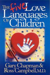 Cover Art for 9781876825904, The Five Love Languages of Children by G.; Campbell Chapman