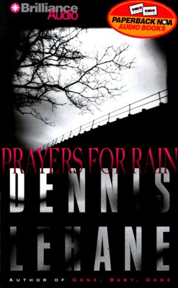 Cover Art for 9781567403459, Prayers for Rain by Dennis Lehane