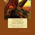 Cover Art for 9781543074871, The Wings of Fire The Dragonet Prophecy by Tui T. Sutherland Student Workbook: Quick Student Workbook by John Pennington