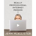 Cover Art for 9781467608329, Really Professional Internet Person by Jenn McAllister