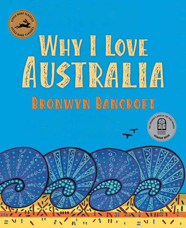 Cover Art for 9781760125127, Why I love Australia by Bronwyn Bancroft