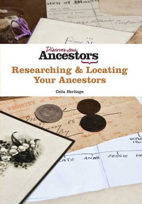 Cover Art for 9781911166009, Researching & Locating Your Ancestors by Andrew Chapman