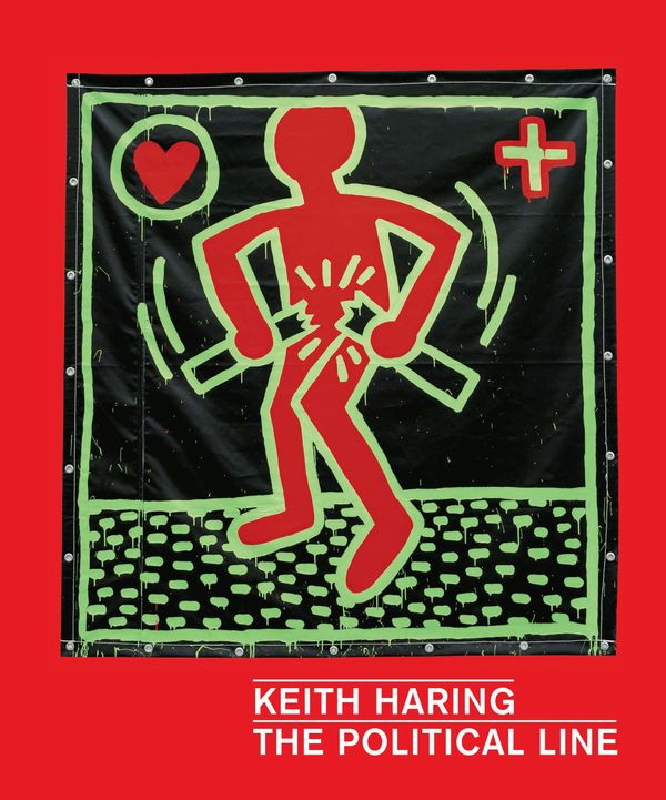 Cover Art for 9783791354101, Keith Haring: The Political Line by Dieter Buchhart