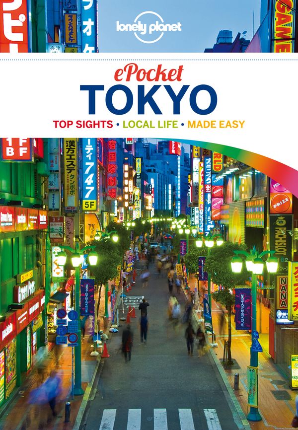 Cover Art for 9781743218020, Lonely Planet Pocket Tokyo by Lonely Planet, Rebecca Milner