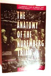 Cover Art for 9780316834001, The Anatomy of the Nuremberg Trials: A Personal Memoir by Telford Taylor
