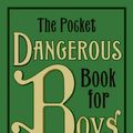 Cover Art for 9780061656828, The Pocket Dangerous Book for Boys: Things to Do by Conn Iggulden