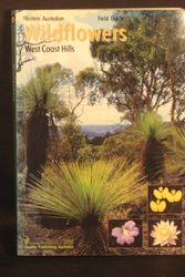 Cover Art for 9781875737246, Wildflowers of the West Coast Hills Region, Western Australia by John Marshall