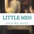 Cover Art for 9781449982591, Little Men by Louisa May Alcott