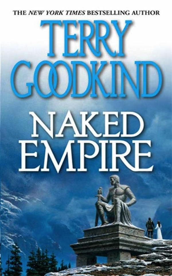 Cover Art for 9781429984577, Naked Empire by Terry Goodkind