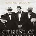 Cover Art for 9781588369826, Citizens of London by Lynne Olson