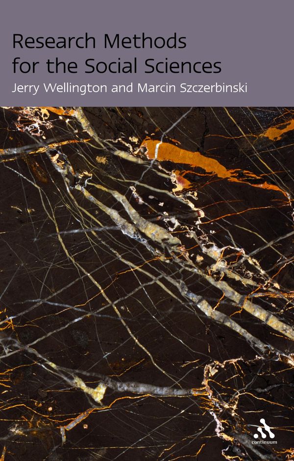 Cover Art for 9780826485670, Research Methods for the Social Sciences by Jerry Wellington, Marcin Szczerbinski