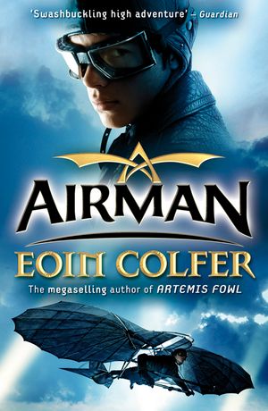 Cover Art for 9780141322216, Airman by Eoin Colfer