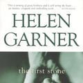 Cover Art for B0046W8FH8, The First Stone by Helen Garner