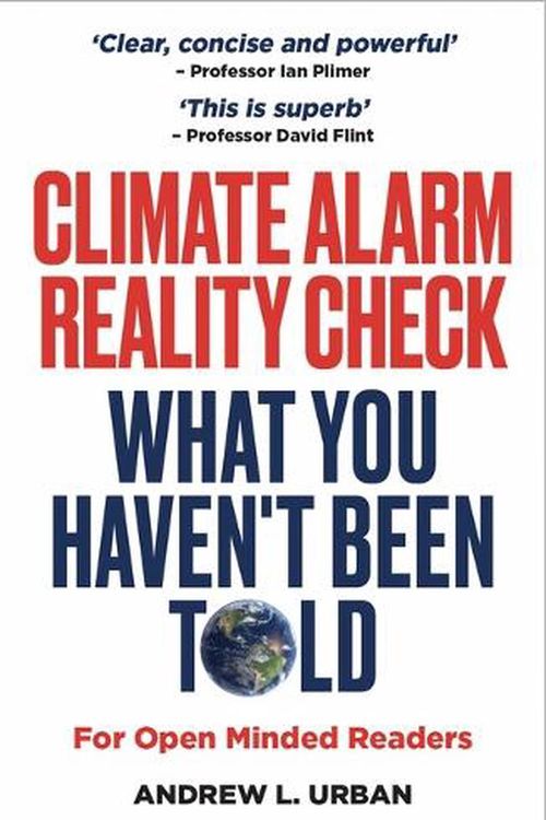 Cover Art for 9781922810991, Climate Alarm Reality Check: What You Haven't Been Told by Urban, Andrew L.