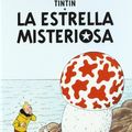 Cover Art for 9782203751361, La Estrella Misteriosa/ the Shooting Star by Herge
