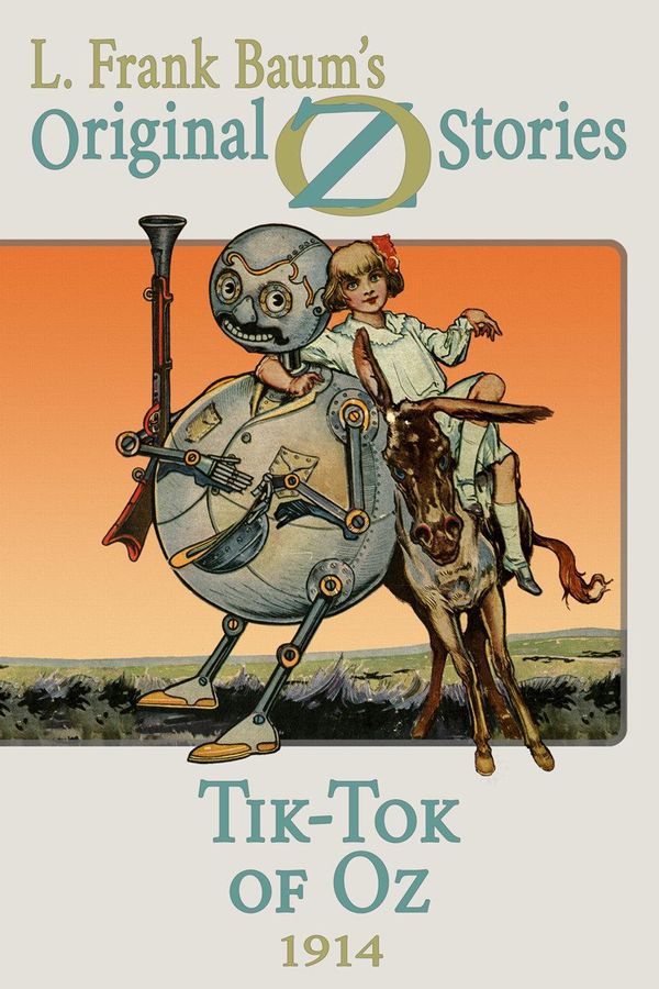 Cover Art for 9781627554855, Tik-Tok of Oz by L. Frank Baum