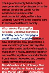Cover Art for 9780745332857, What We Are Fighting For by Federico Campagna, Emanuele Campiglio