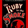 Cover Art for 9781400085118, A Sally Lockhart Mystery: The Ruby In the Smoke: Book One (Sally Lockhart Mysteries) by Philip Pullman