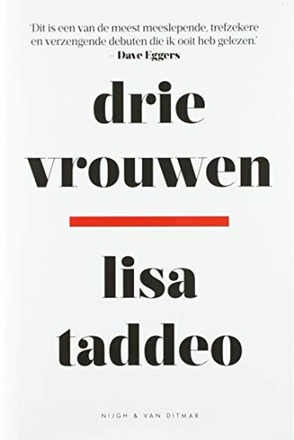 Cover Art for 9789038807195, Drie vrouwen by Lisa Taddeo