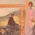 Cover Art for 9781089842828, Anne Of The Island: Large Print by Lucy Maud Montgomery