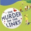 Cover Art for 9780792769613, The Murder on the Links by Agatha Christie, Hugh Fraser