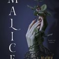 Cover Art for 9781984818676, Malice by Heather Walter