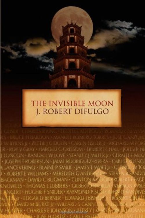 Cover Art for 9781847485533, The Invisible Moon by J Robert Difulgo