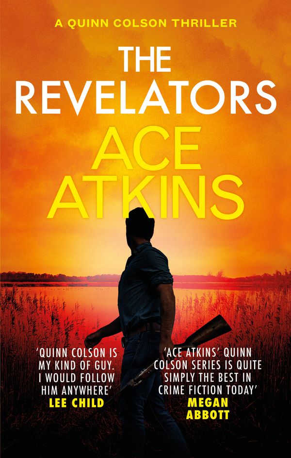 Cover Art for 9781472155047, The Revelators by Ace Atkins