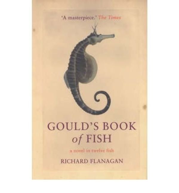Cover Art for B0092FXJC0, [(Gould's Book of Fish)] [Author: Richard Flanagan] published on (March, 2003) by Richard Flanagan