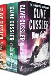 Cover Art for B003RL71WE, Clive Cussler Collection 4 Books Set Pack RRP: £ 31.96 (Blue Gold, Flood Tide, Shock Wave, Serpent) (Clive Cussler Collection) by Clive Cussler