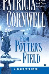 Cover Art for B002J36OAG, From Potter's Field by Patricia Cornwell