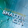 Cover Art for 9781338150414, Shatter City by Scott Westerfeld