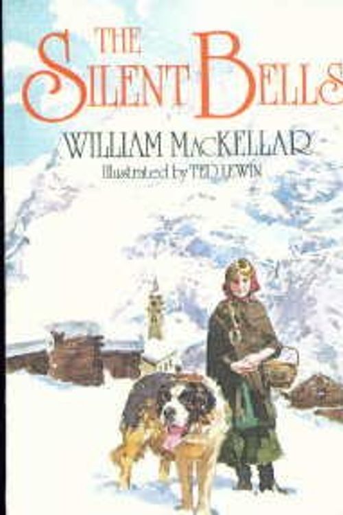 Cover Art for 9780396076186, The Silent Bells by MacKellar, William/ Lewin, Ted
